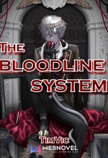 Read The Bloodline System - Read Book | Opasrilanka